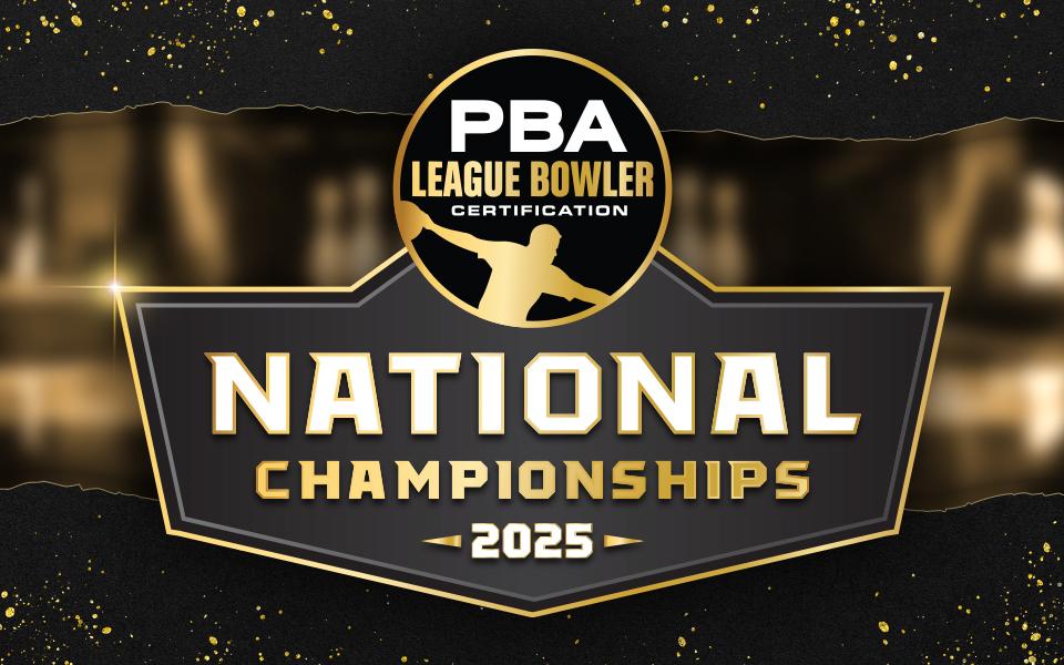 PBA League Bowler Certification National Championships 2025